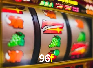 Descubra o Mundo do Cassino Online com 96f